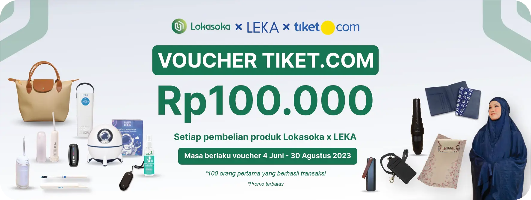 Voucher Lokasoka x Leka x Tiket.com x Traveloka