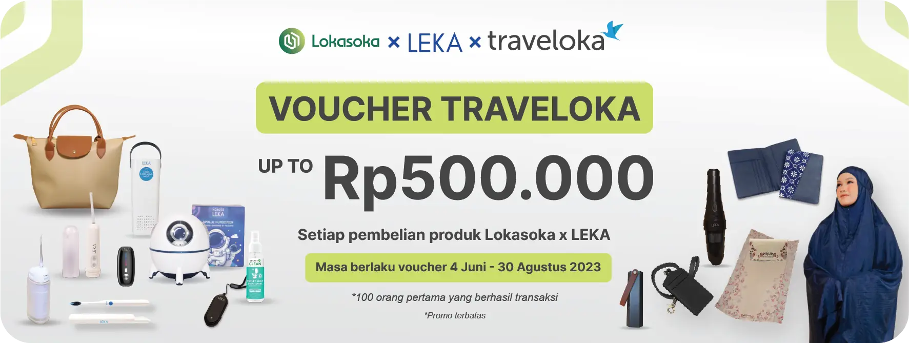 Voucher Lokasoka x Leka x Tiket.com x Traveloka